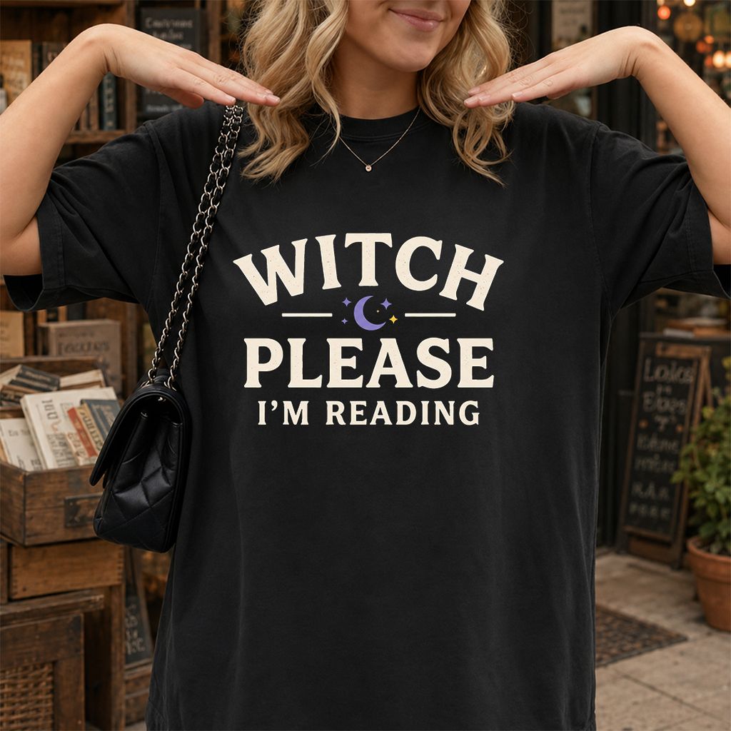 Witch Please I'm Reading Printed T-Shirt | Cozy Halloween Reader Gift Black