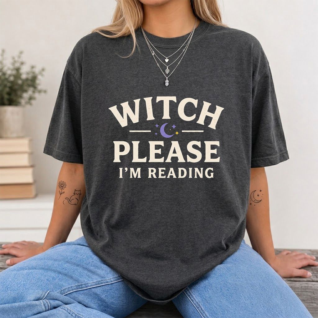 Witch Please I'm Reading Printed T-Shirt | Cozy Halloween Reader Gift Dark Heather