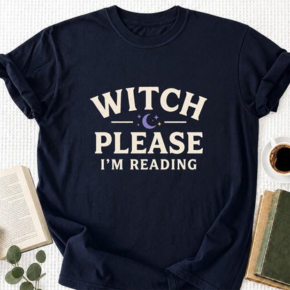 Witch Please I'm Reading Printed T-Shirt | Cozy Halloween Reader Gift Navy