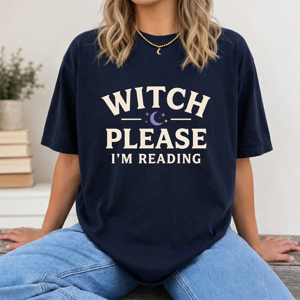 Witch Please I'm Reading Printed T-Shirt | Cozy Halloween Reader Gift Navy