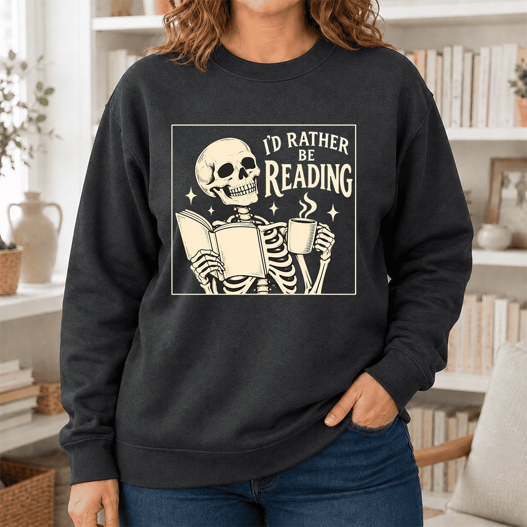 I'd Rather Be Reading Printed Sweatshirt | Evergreen Book Lover Gift Dark Heather
