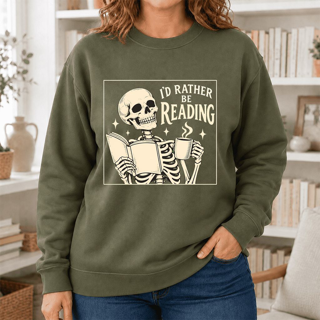 I'd Rather Be Reading Printed Sweatshirt | Evergreen Book Lover Gift Military Green