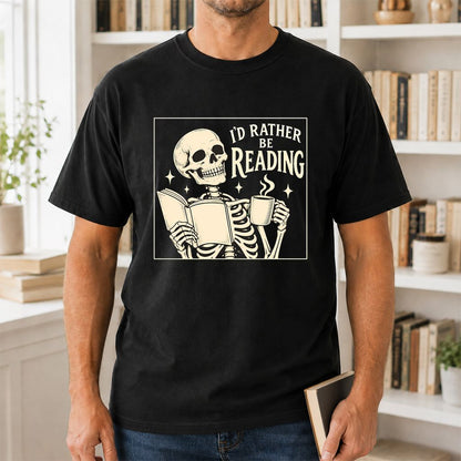 I'd Rather Be Reading Printed T-Shirt | Evergreen Book Lover Gift Black