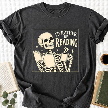 I'd Rather Be Reading Printed T-Shirt | Evergreen Book Lover Gift Dark Heather