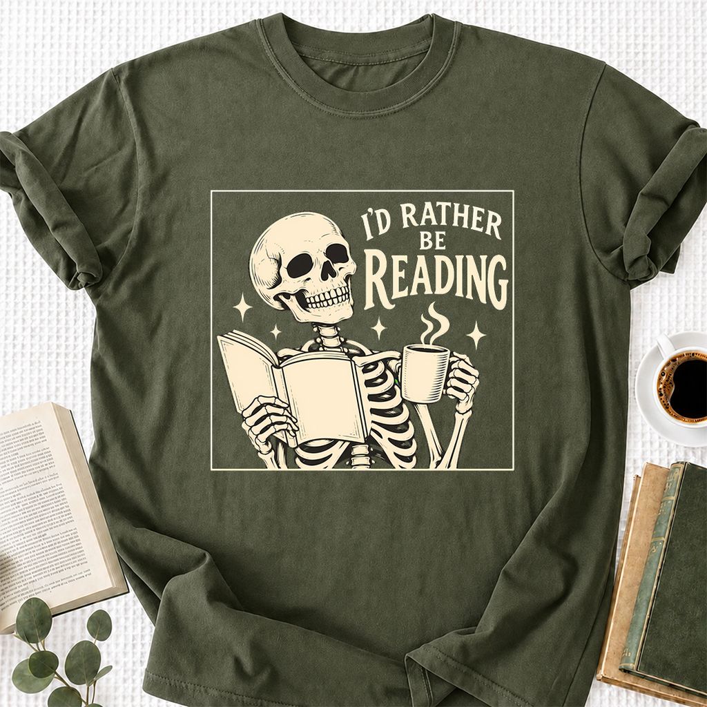 I'd Rather Be Reading Printed T-Shirt | Evergreen Book Lover Gift Military Green