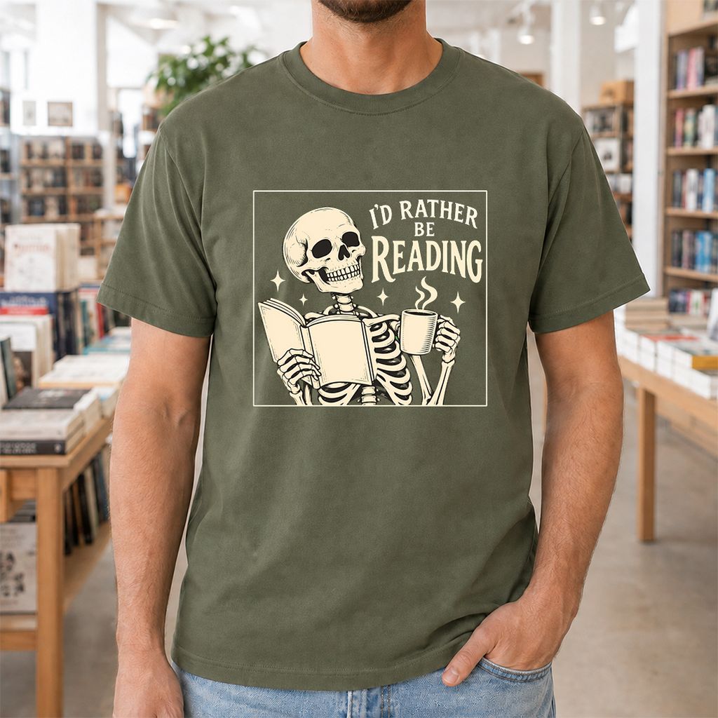 I'd Rather Be Reading Printed T-Shirt | Evergreen Book Lover Gift Military Green