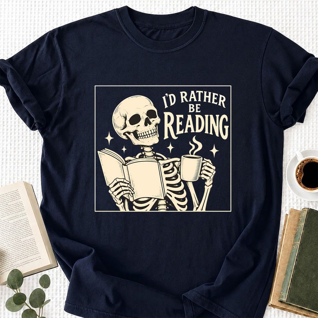 I'd Rather Be Reading Printed T-Shirt | Evergreen Book Lover Gift Navy