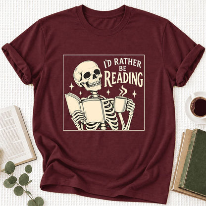 I'd Rather Be Reading Ultra-Soft Cotton T-Shirt | Evergreen Book Lover Gift Maroon
