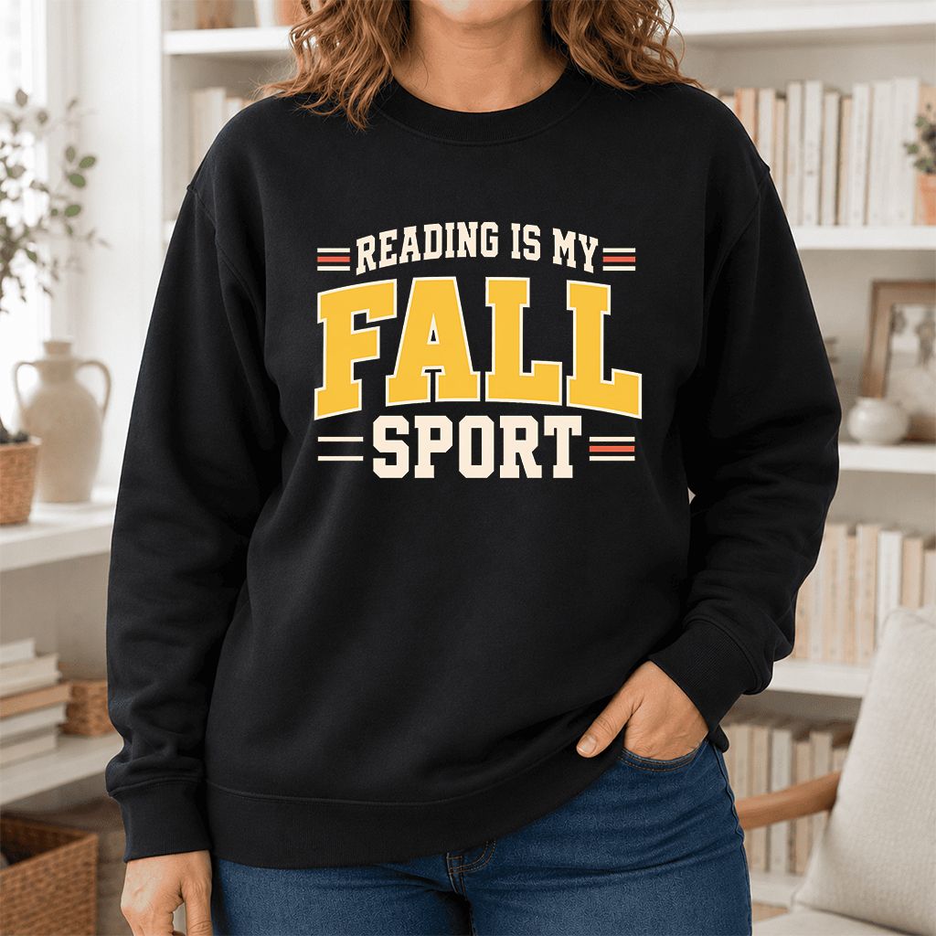 Reading Is My Fall Sport Printed Sweatshirt | Funny Book Lover Gift Black