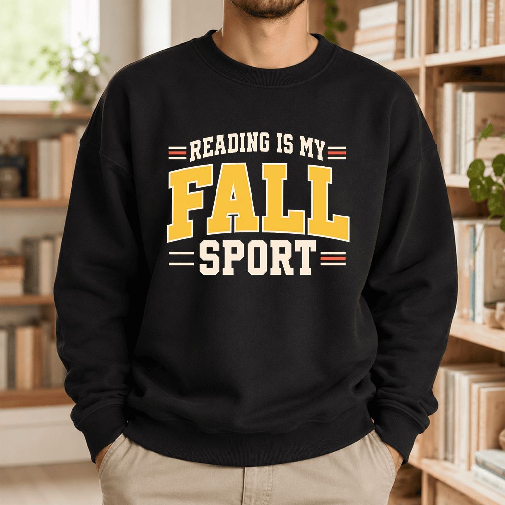 Reading Is My Fall Sport Printed Sweatshirt | Funny Book Lover Gift Black