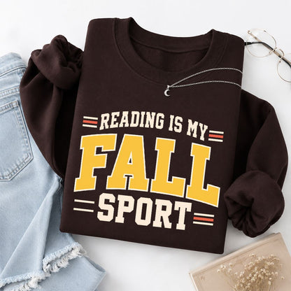 Reading Is My Fall Sport Printed Sweatshirt | Funny Book Lover Gift Dark Chocolate