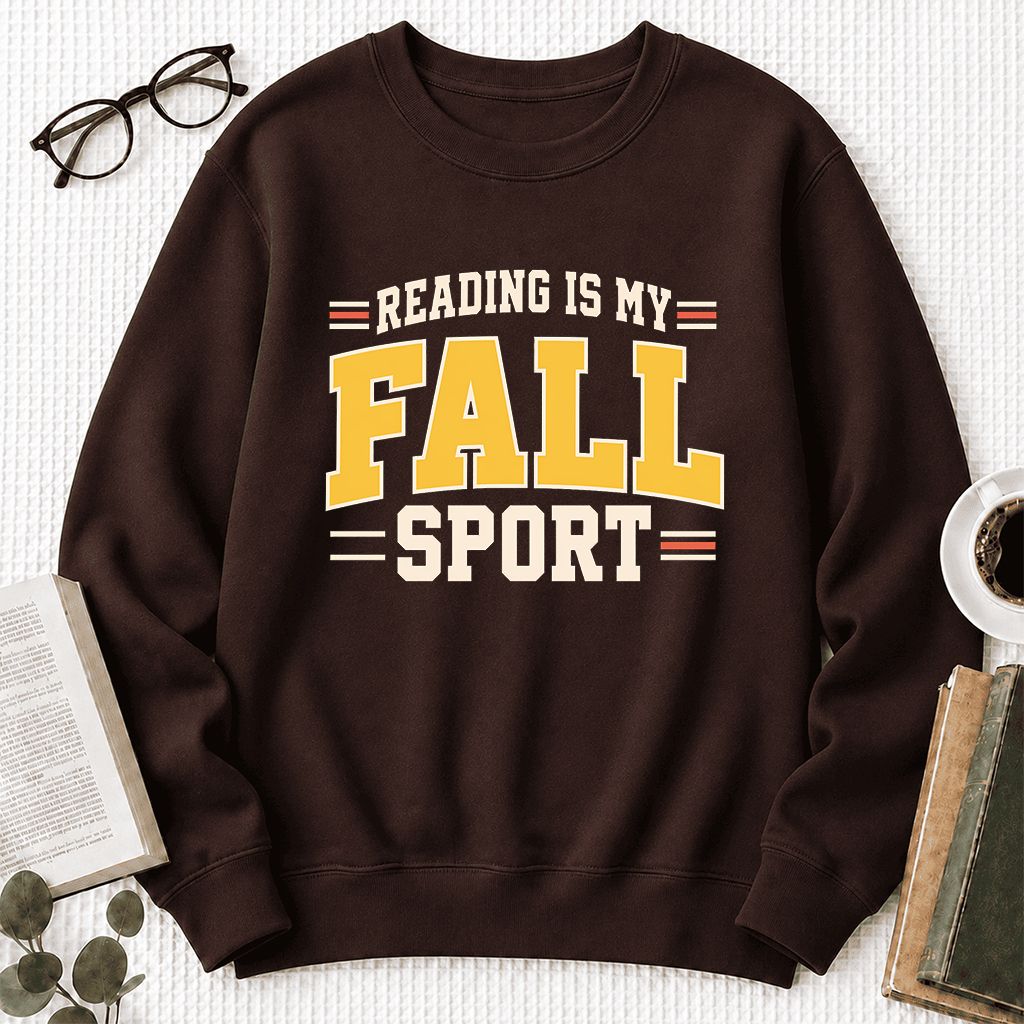 Reading Is My Fall Sport Printed Sweatshirt | Funny Book Lover Gift Dark Chocolate