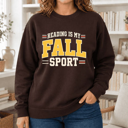 Reading Is My Fall Sport Printed Sweatshirt | Funny Book Lover Gift Dark Chocolate
