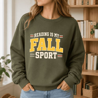 Reading Is My Fall Sport Printed Sweatshirt | Funny Book Lover Gift Military Green