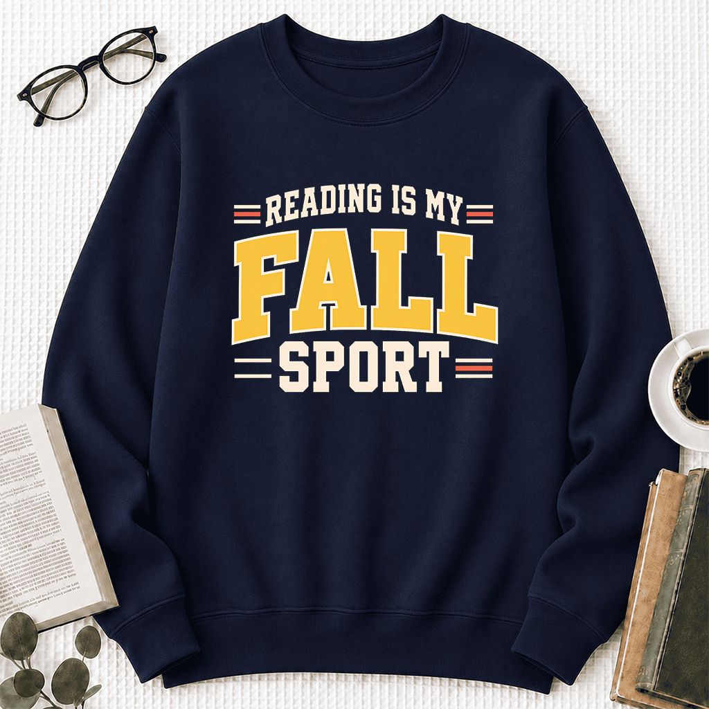 Reading Is My Fall Sport Printed Sweatshirt | Funny Book Lover Gift Navy