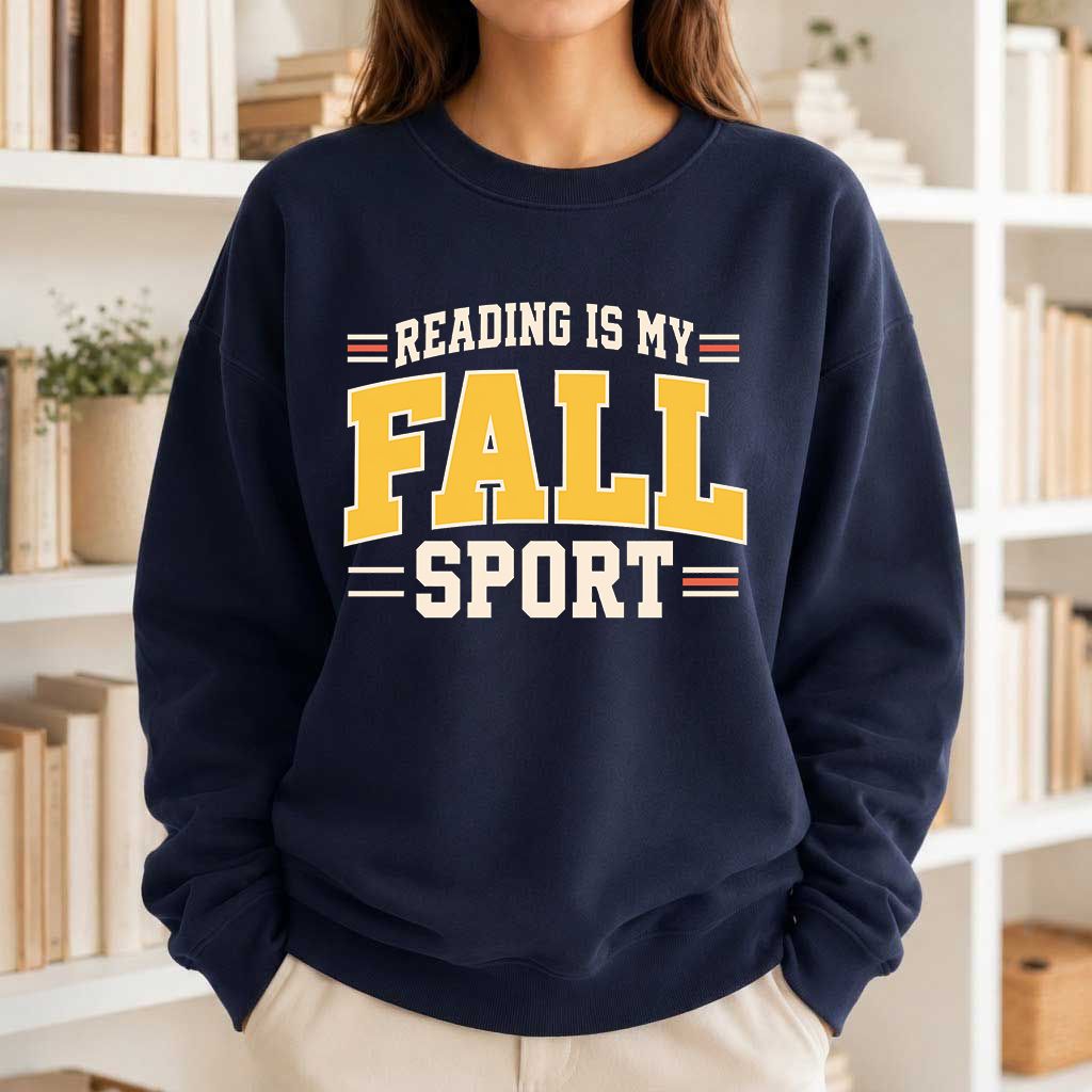 Reading Is My Fall Sport Printed Sweatshirt | Funny Book Lover Gift Navy