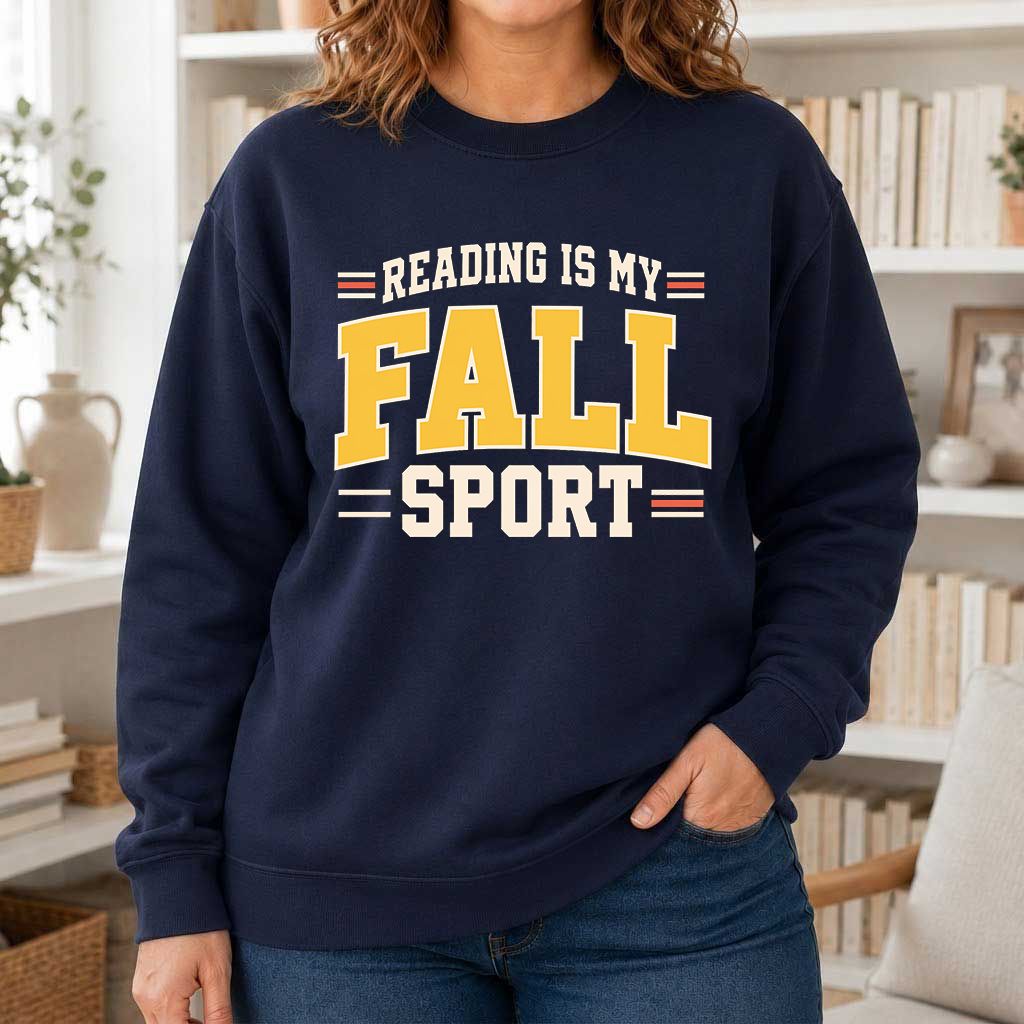 Reading Is My Fall Sport Printed Sweatshirt | Funny Book Lover Gift Navy