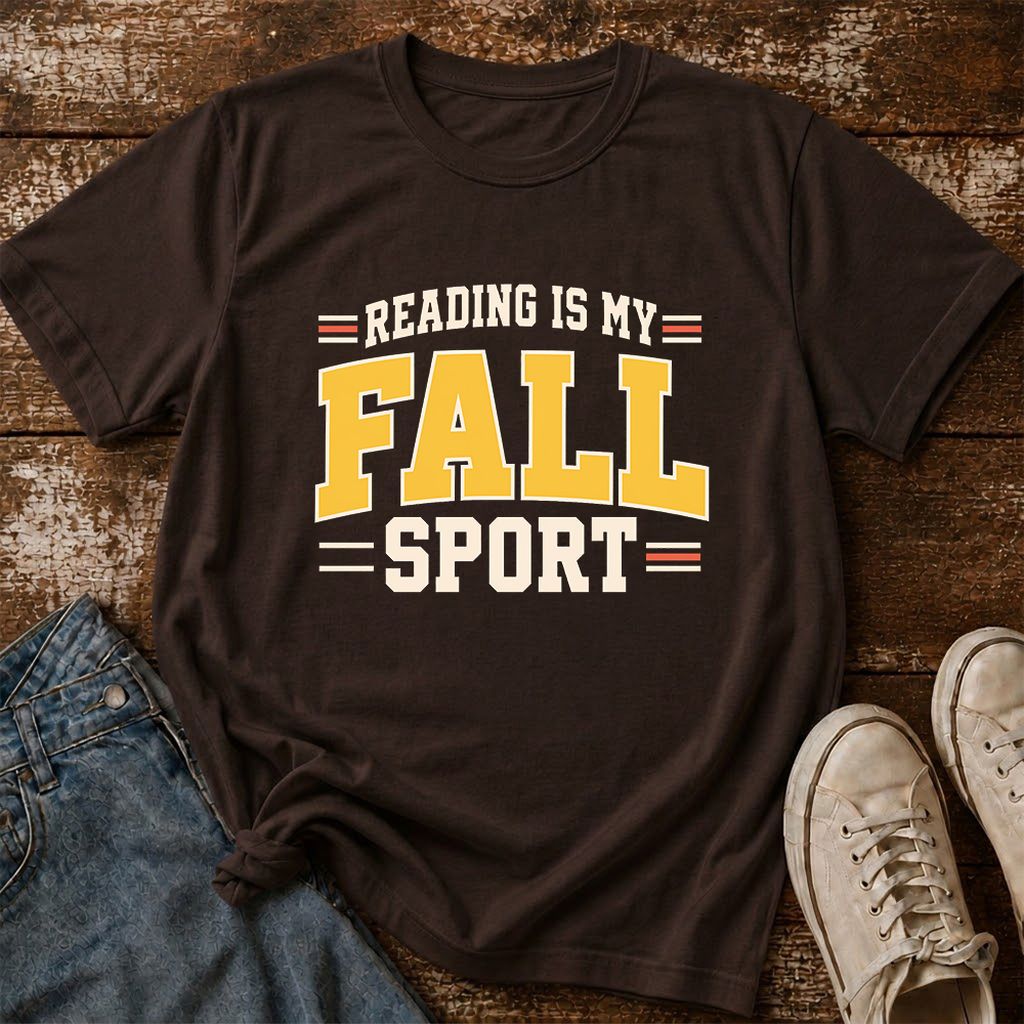 Reading Is My Fall Sport Printed T-Shirt | Funny Book Lover Gift Dark Chocolate