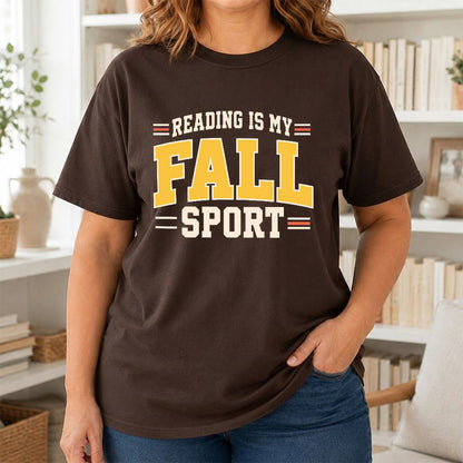 Reading Is My Fall Sport Printed T-Shirt | Funny Book Lover Gift Dark Chocolate