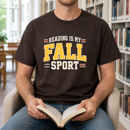 Reading Is My Fall Sport Printed T-Shirt | Funny Book Lover Gift Dark Chocolate