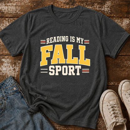 Reading Is My Fall Sport Printed T-Shirt | Funny Book Lover Gift Dark Heather