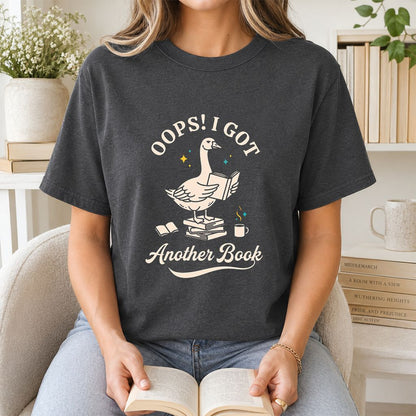 Oops! I Got Another Book Printed T-Shirt | Playful Book Lover Gift Dark Heather