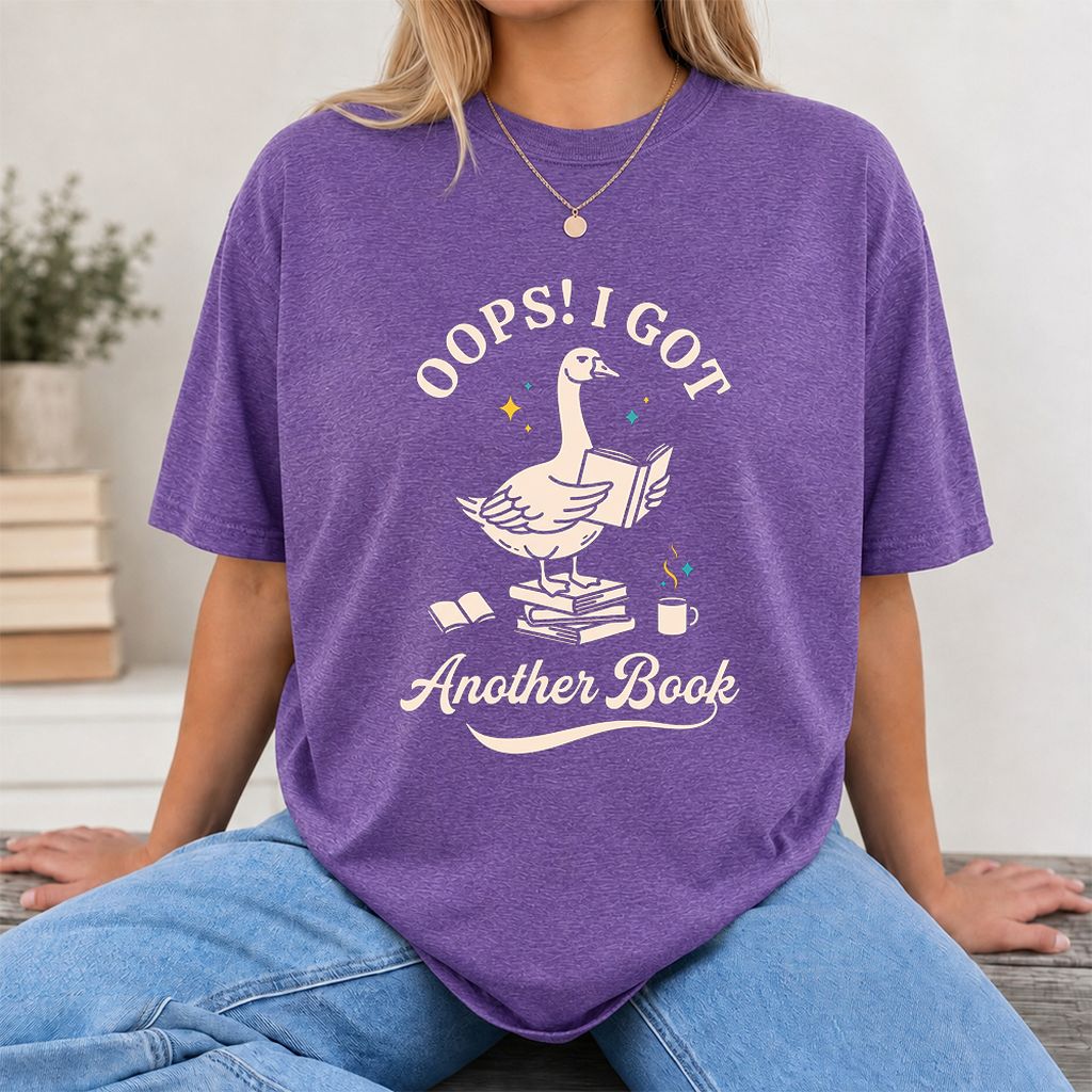 Oops! I Got Another Book Printed T-Shirt | Playful Book Lover Gift Heather Purple