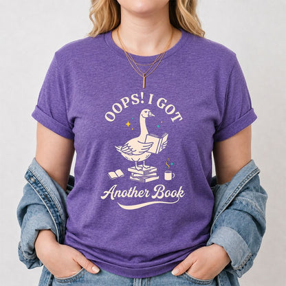 Oops! I Got Another Book Printed T-Shirt | Playful Book Lover Gift Heather Purple