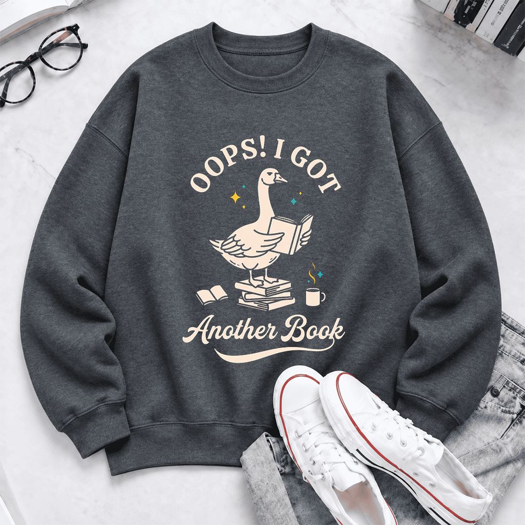 Oops! I Got Another Book Softstyle Sweatshirt | Playful Book Lover Gift Dark Heather