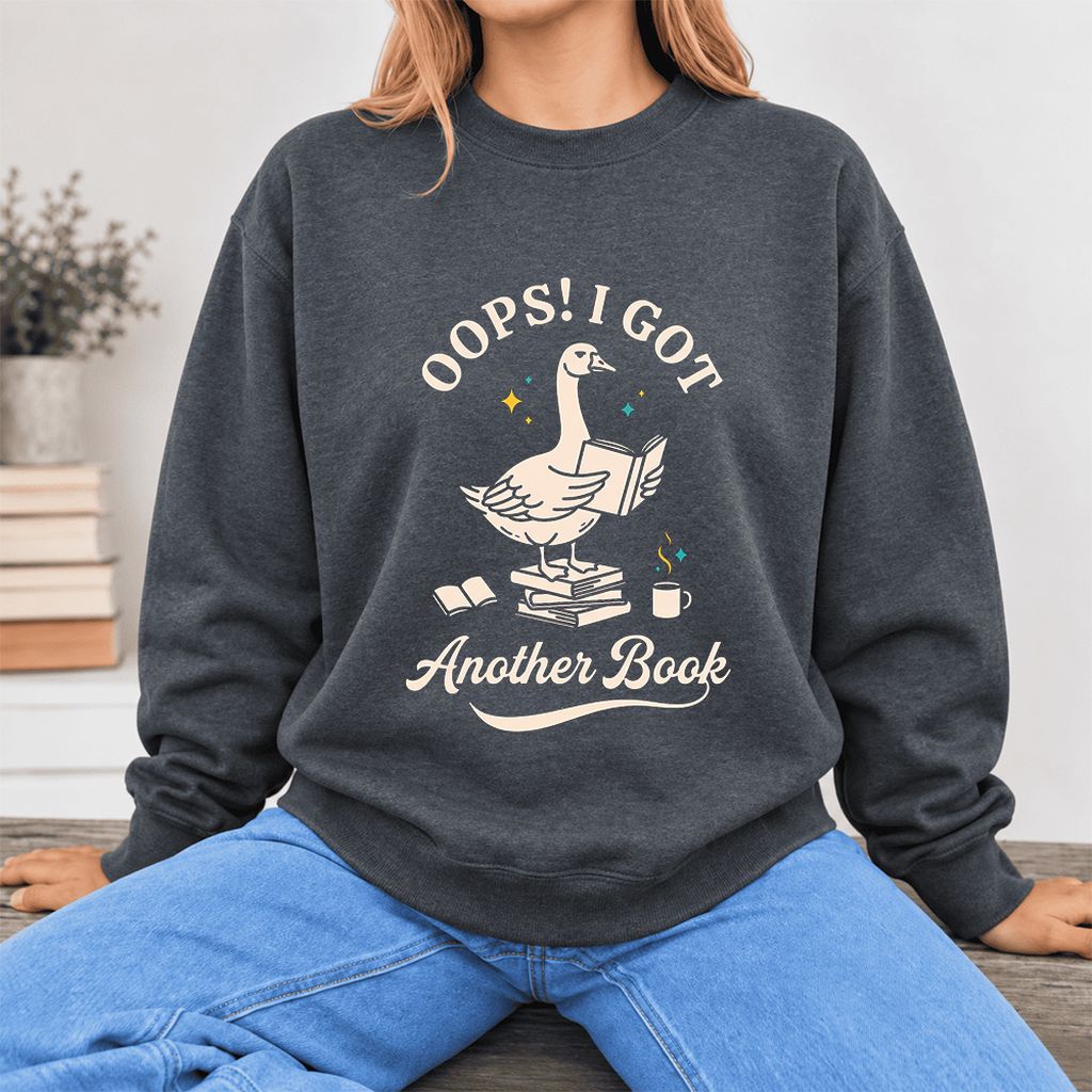 Oops! I Got Another Book Softstyle Sweatshirt | Playful Book Lover Gift Dark Heather