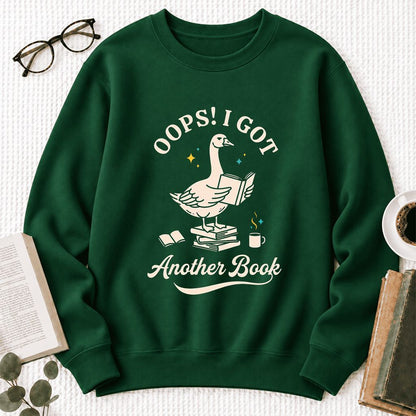 Oops! I Got Another Book Softstyle Sweatshirt | Playful Book Lover Gift Forest Green
