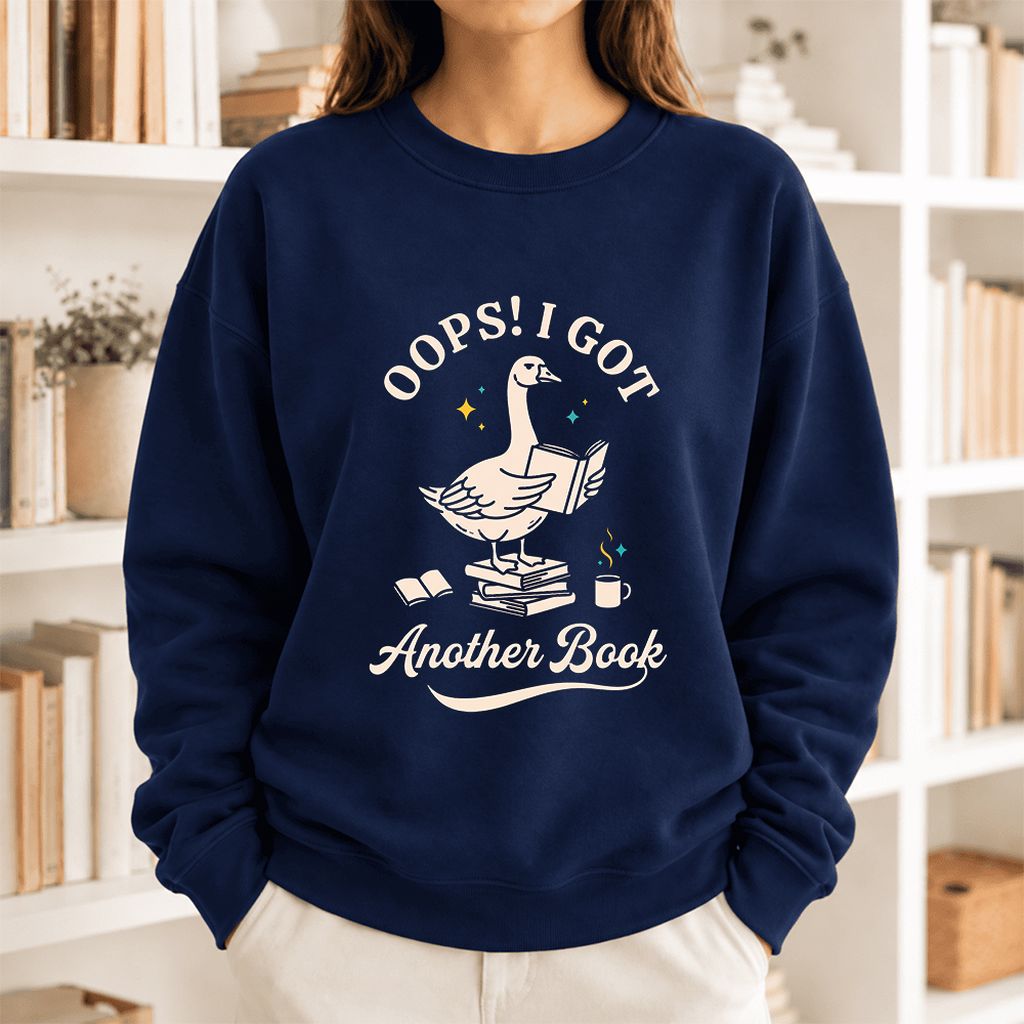Oops! I Got Another Book Softstyle Sweatshirt | Playful Book Lover Gift Navy