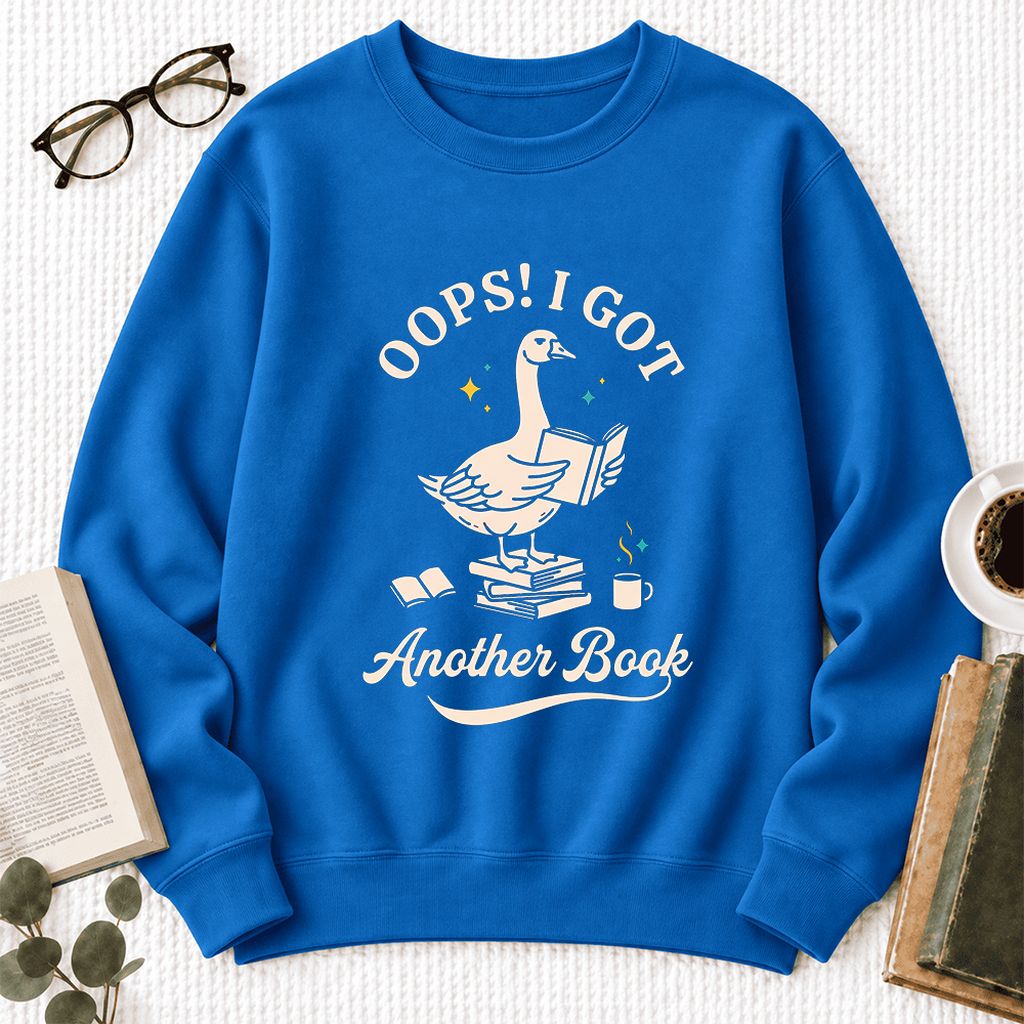 Oops! I Got Another Book Softstyle Sweatshirt | Playful Book Lover Gift Royal