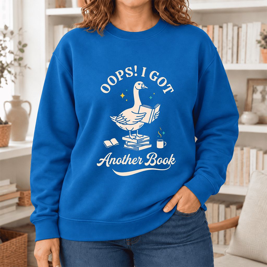 Oops! I Got Another Book Softstyle Sweatshirt | Playful Book Lover Gift Royal
