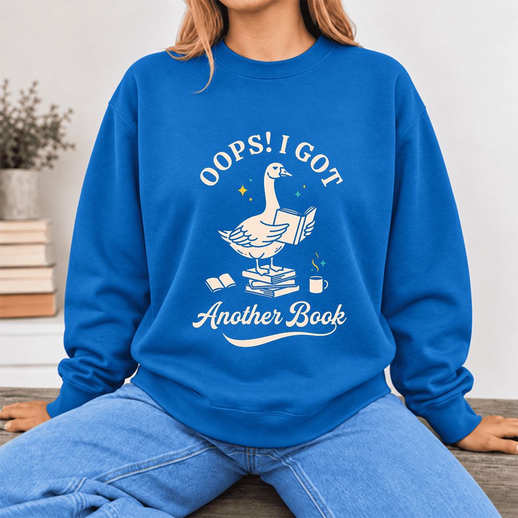 Oops! I Got Another Book Softstyle Sweatshirt | Playful Book Lover Gift Royal