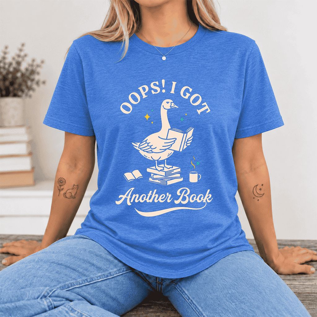 Oops! I Got Another Book Ultra-Soft Cotton T-Shirt | Playful Book Lover Gift Heather True Royal