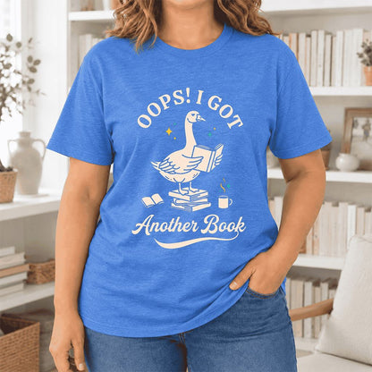 Oops! I Got Another Book Ultra-Soft Cotton T-Shirt | Playful Book Lover Gift Heather True Royal