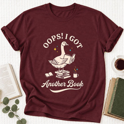 Oops! I Got Another Book Ultra-Soft Cotton T-Shirt | Playful Book Lover Gift Maroon