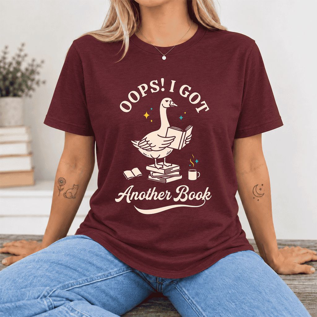 Oops! I Got Another Book Ultra-Soft Cotton T-Shirt | Playful Book Lover Gift Maroon