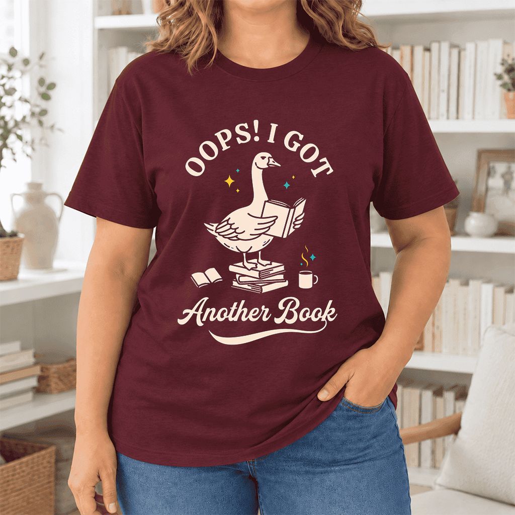 Oops! I Got Another Book Ultra-Soft Cotton T-Shirt | Playful Book Lover Gift Maroon