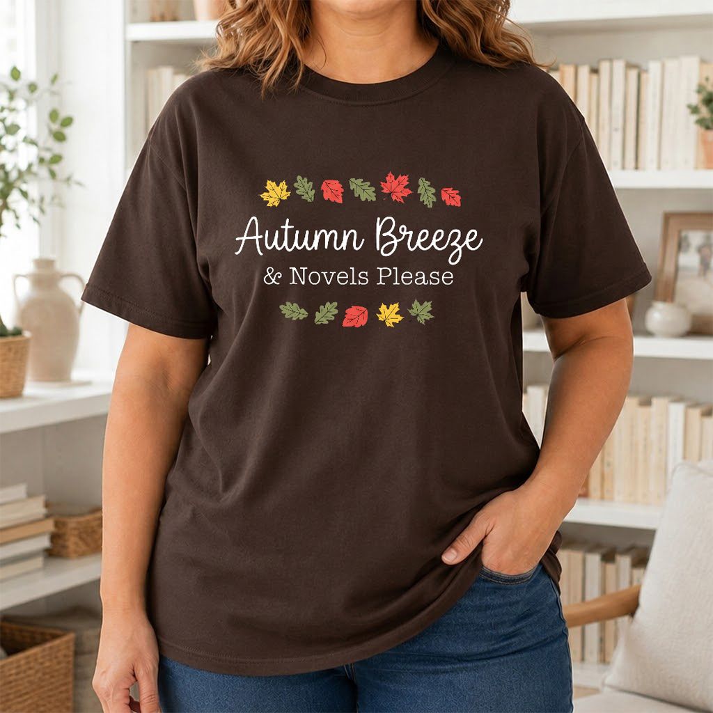Autumn Breeze & Novels Please Printed T-Shirt | Cozy Book Lover Gift Dark Chocolate