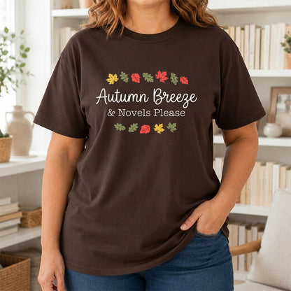Autumn Breeze & Novels Please Printed T-Shirt | Cozy Book Lover Gift Dark Chocolate