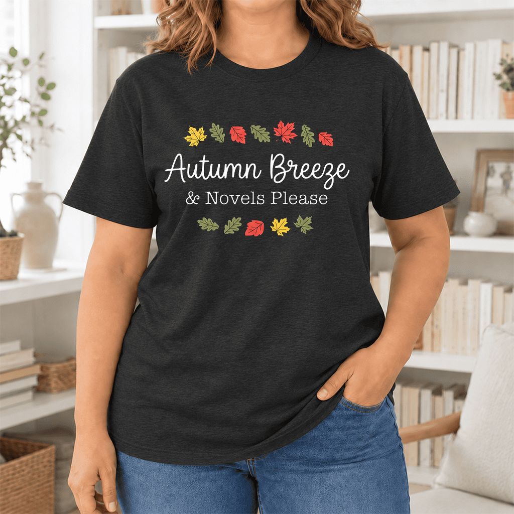 Autumn Breeze & Novels Please Ultra-Soft Cotton T-Shirt | Cozy Book Lover Gift Black Heather