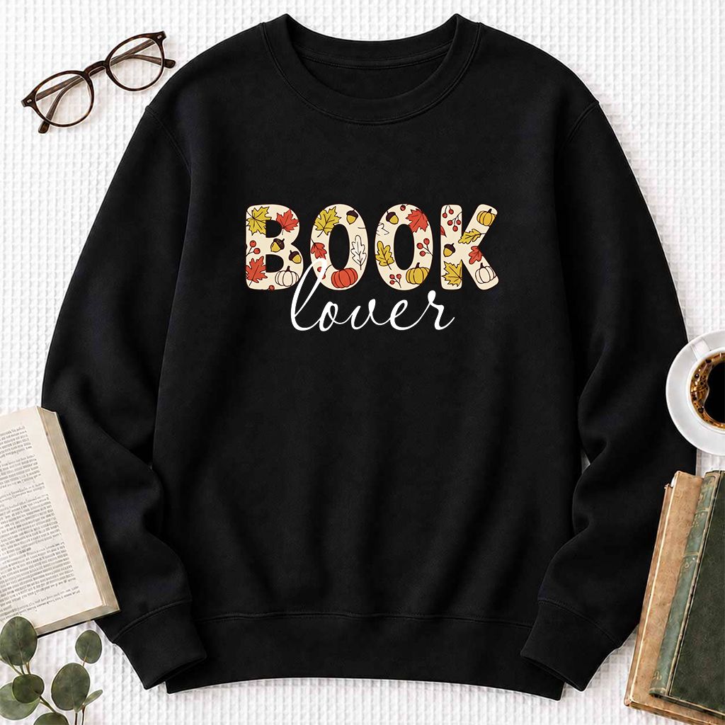 Book Lover Printed Sweatshirt | Book Lover Gift Black