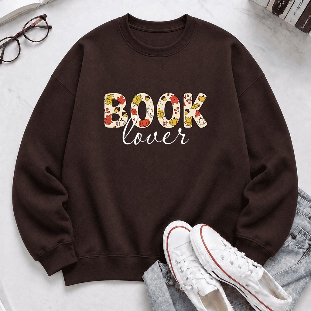 Book Lover Printed Sweatshirt | Book Lover Gift Dark Chocolate