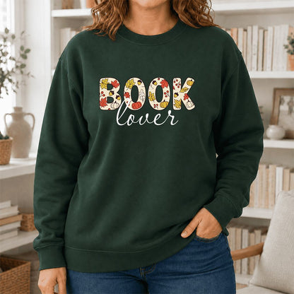 Book Lover Printed Sweatshirt | Book Lover Gift Forest Green