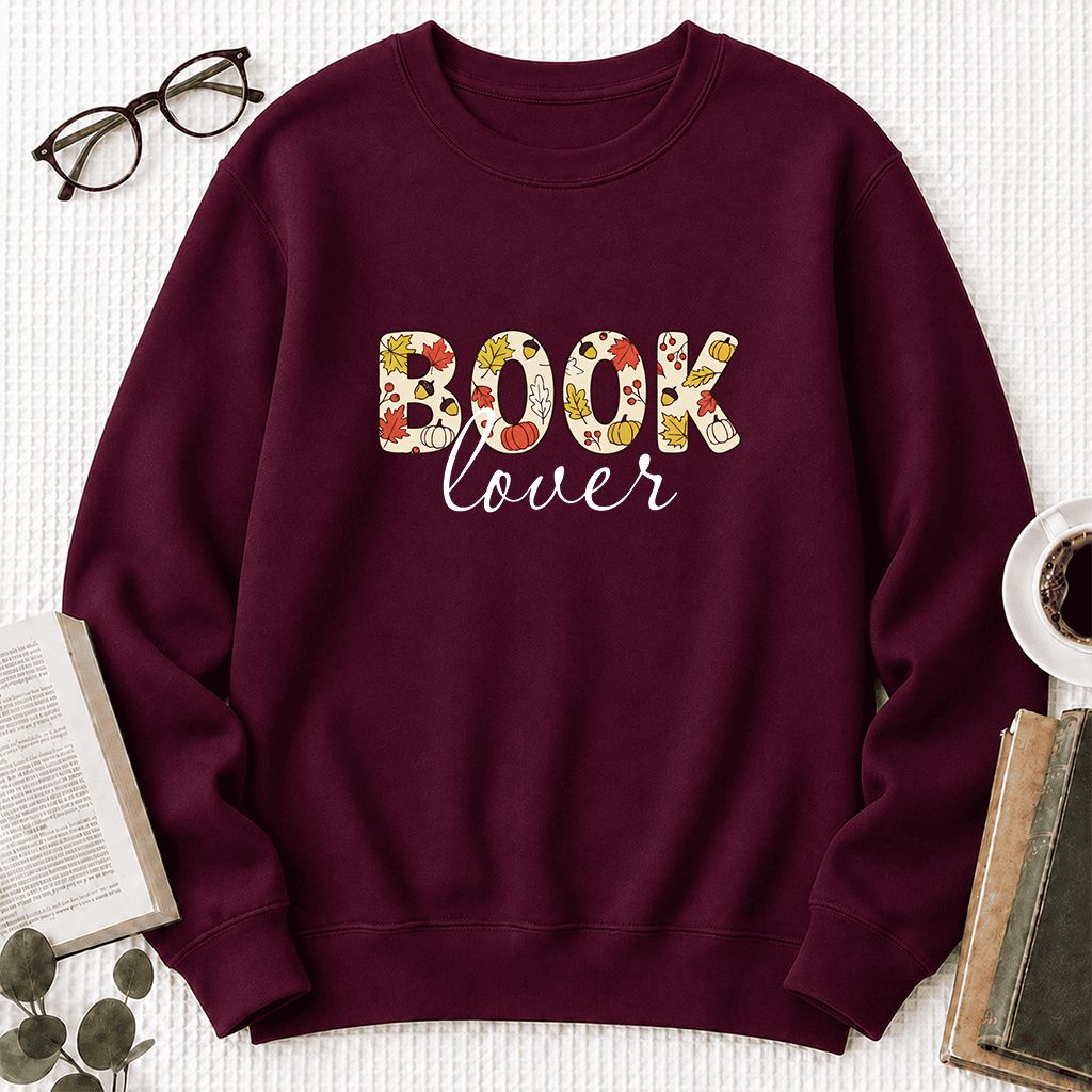 Book Lover Printed Sweatshirt | Book Lover Gift Maroon