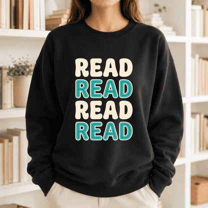 Read Read Read Read Printed Sweatshirt | Simple Book Lover Gift Black