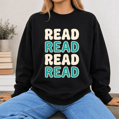 Read Read Read Read Printed Sweatshirt | Simple Book Lover Gift Black
