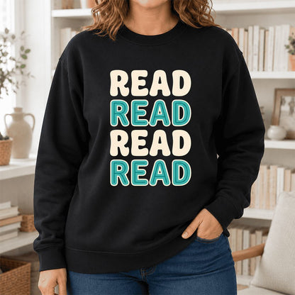 Read Read Read Read Printed Sweatshirt | Simple Book Lover Gift Black